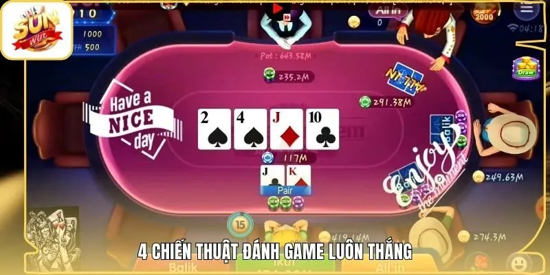 4 chiến thuật đánh game luôn thắng