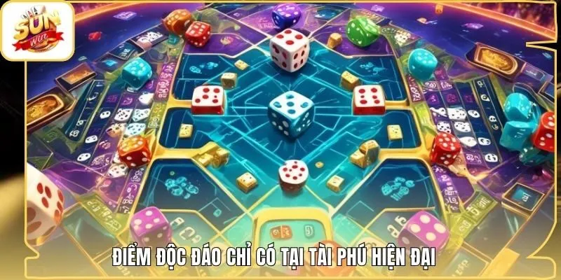 Điểm độc đáo chỉ có tại tài phú hiện đại