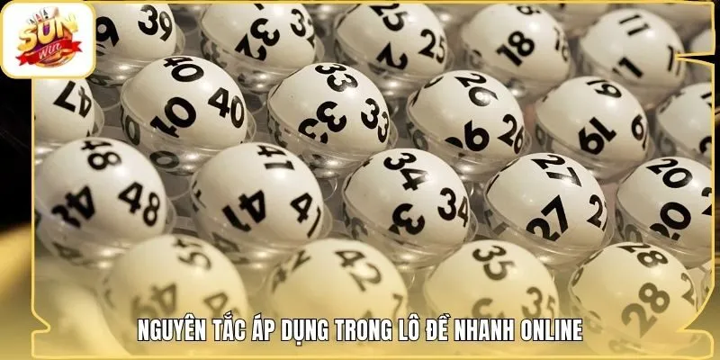 Nguyên tắc áp dụng trong lô đề nhanh online