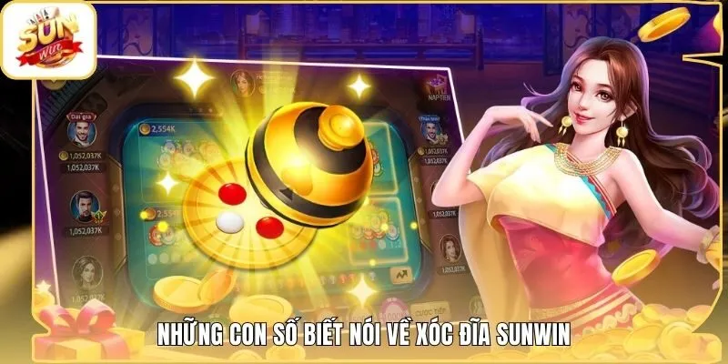 Những con số biết nói về xóc đĩa Sunwin