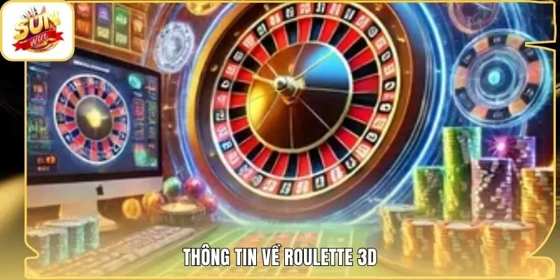 Thông tin về Roulette 3D