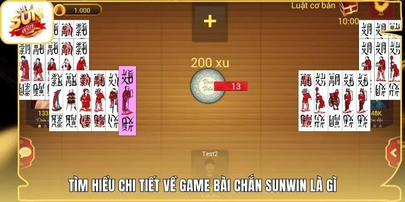Tìm hiểu chi tiết về game bài chắn Sunwin là gì